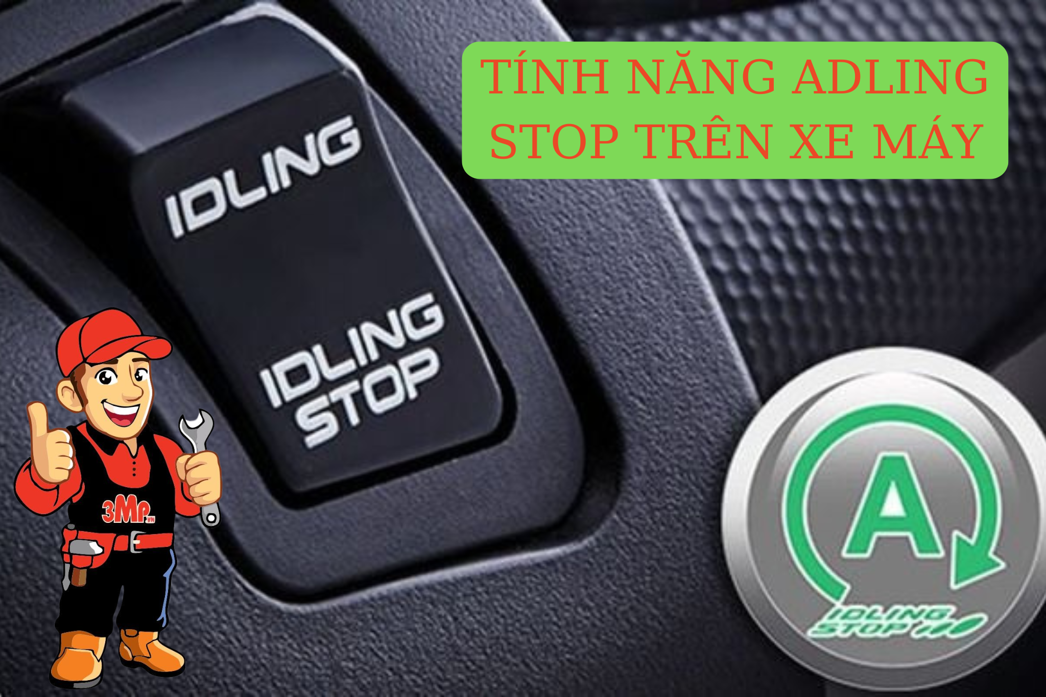 Cong tac Idling stop xe may