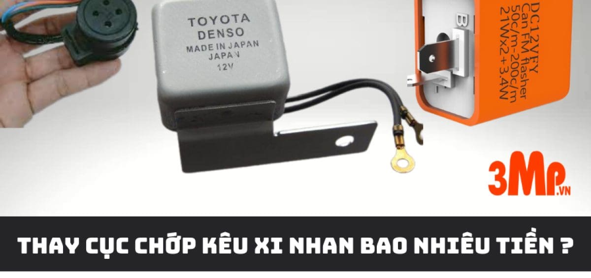 Thay cục chớp kêu xi nhan bao nhiêu tiền