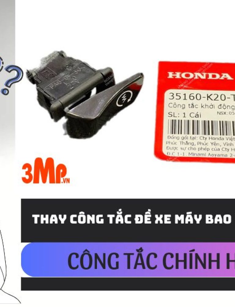 Thay công tắc đề xe máy bao nhiêu tiền?