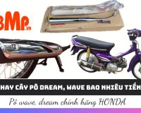 Thay cây pô dream, wave bao nhiêu tiền?